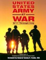 United States Army at War: 9/11 through Iraq - F. Clifton Berry Jr., F. Clifton Berry, Dennis Steele, Association of the United States Army