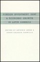 Foreign Investment, Debt, and Economic Growth in Latin America - Antonio Jorge