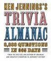 Ken Jennings's Trivia Almanac - Ken Jennings