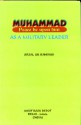 Muhammad As a Military Leader - Afzalur Rahman