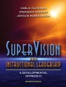 SuperVision and Instructional Leadership: A Developmental Approach (7th Edition) - Carl D. Glickman