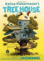 Kaline Klattermaster's Tree House - Haven Kimmel, Peter Brown