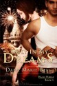 Only In My Dreams (Halle Pumas, Book 5) - Dana Marie Bell