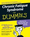 Chronic Fatigue Syndrome For Dummies - Karla Dougherty, Susan R. Lisman