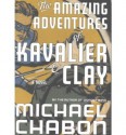 The Amazing Adventures of Kavalier & Clay (Hardcover - Large Print) - Michael Chabon