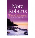 Calhouns - Nora Roberts