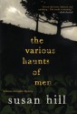 The Various Haunts of Men - Susan Hill