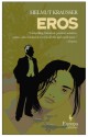 Eros - Helmut Krausser, Mike Mitchell