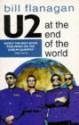 U2 At The End Of The World - Bill Flanagan