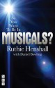 So You Want to Be in Musicals? - Ruthie Henshall, Daniel Bowling