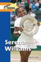 Serena Williams - Michael V. Uschan