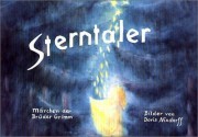 Sterntaler - Brothers Grimm, Jacob Grimm, Wilhelm Grimm, Doris Nixdorf