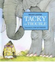 Tacky in Trouble - Helen Lester