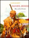 Daniel Boone: Man of the Forests - Carol Greene, Steven Dobson, Steven Greene