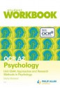 OCR A2 Psychology: Workbook Virtual Pack Unit G544: Approaches and Research Methods in Psychology - Molly Marshall