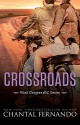 Crossroads (Wind Dragons Motorcycle Club) - Chantal Fernando