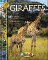 Amble Through the Expansive Grasslands of Giraffes (Zoobooks) - John Bonnett Wexo