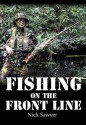 Fishing on the Front Line - Nick Sawyer