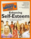 The Complete Idiot's Guide to Enhancing Self-Esteem - Mark Warner