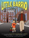 Little Barrio - Robert Renteria, Corey Michael Blake