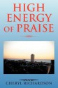 High Energy of Praise - Cheryl Richardson