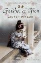 Geisha of Gion: The True Story of Japan's Foremost Geisha - Mineko Iwasaki, Rande Brown