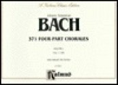 Bach / 371 Chorales / Volume 1 (Kalmus Edition) - Johann Sebastian Bach