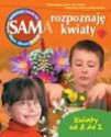 Sam rozpoznaję kwiaty - Mariola Jarocka