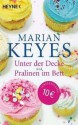 Unter der Decke / Pralinen im Bett - Marian Keyes