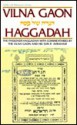 Haggadah: Vilna Gaon: The Passover Haggadah with Commentaries by the Vilna Gaon and His Son R' Avraham - Yisrael Herczeg