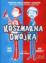 Koszmarna dwojka - opracowanie zbiorowe