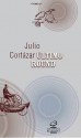 Último Round - Julio Cortázar, Ari Roitman, Paulina Wacht