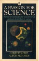 A Passion for Science - Lewis Wolpert, Alison Richards