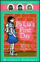 Pa Lia's First Day: A Jackson Friends Book - Michelle Edwards