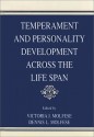 Temperament And Personality Development Across The Life Span - Dennis L. Molfese