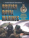 British Royal Marines: Amphibious Division of the United Kingdom's Royal Navy - Bill Scheppler