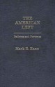 The American Left: Failures & Fortunes - Mark E. Kann