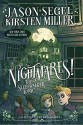 Nightmares! The Sleepwalker Tonic - Jason Segel, Kirsten Miller, Karl Kwasny