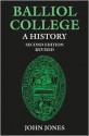 Balliol College: A History - John Jones