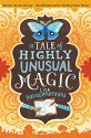 A Tale of Highly Unusual Magic - Lisa Papademetriou