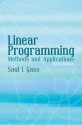 Linear Programming: Methods and Applications - Saul I. Gass