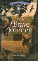 The Brave Journey - Jefferson Knapp, Tim Ladwig