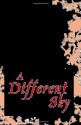 A Different Sky - Meira Chand