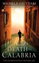 A Death In Calabria - Michele Giuttari, Howard Curtis