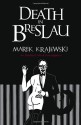 Death In Breslau - Marek Krajewski