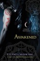 Awakened - P.C. Cast, Kristin Cast