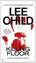 Killing Floor - Lee Child