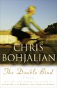 The Double Bind - Chris Bohjalian