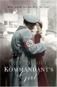 Kommandant's Girl - Pam Jenoff