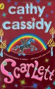 Scarlett - Cathy Cassidy